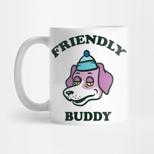 friendly buddy Mug